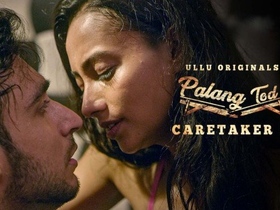 Sizzling Hindi caretaker takes on Ullu in Palang video
