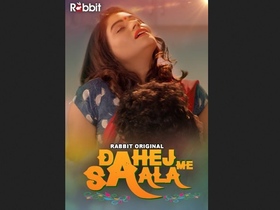 Enjoy the complete and paid web series Dahej Me Saala in HD quality
